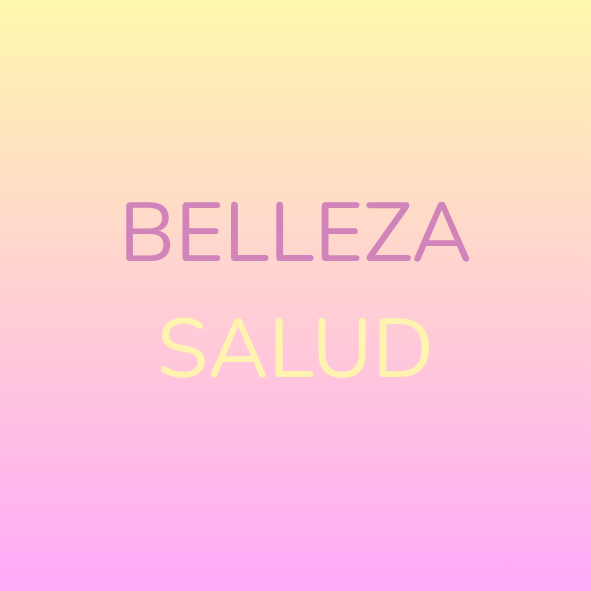 BELLEZA Y SALUD